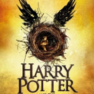 HARRY POTTER AND THE CURSED CHILD to Release More Tickets in February 2018 Photo