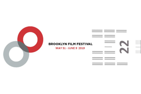 Brooklyn Film Festival Announces 2019 Edition 'THE GATHERING' 