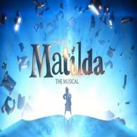 STAGE TUBE: MATILDA THE MUSICAL Releases New Broadway TV Spot Video