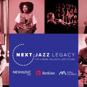New Music USA And Berklee Institute Of Jazz And Gender Justice Reveal 2025 Next Jazz  Photo