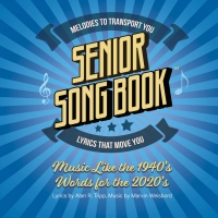 Oldest Pro Songwriting Team in Pop Music History Releases 'Senior Song Book' Video