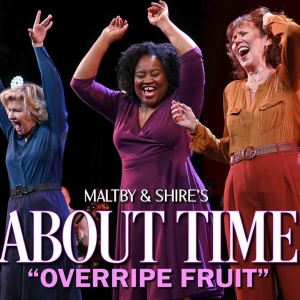 Video: Overripe Fruit From ABOUT TIME At Goodspeed Opera House Photo