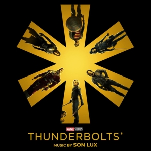 Listen: THUNDERBOLTS* Original Motion Picture Soundtrack Now Available Photo