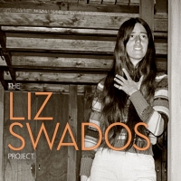 THE LIZ SWADOS PROJECT Featuring Ali Stroker, Amber Gray and More Released Today Photo