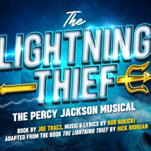 Open Auditions Will Be Held For The UK Tour of THE LIGHTNING THIEF Photo