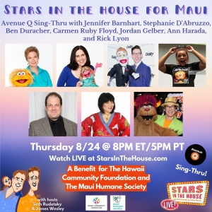 Original AVENUE Q Stars To Reunite For STARS IN THE HOUSE FOR MAUI Photo