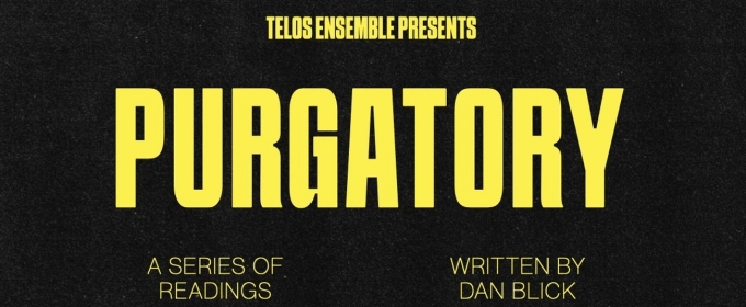 PURGATORY By Telos Ensemble Makes its Brooklyn Debut