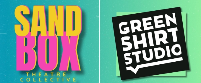 Sandbox Theatre Collective Will Embark on Six-Month Residency With Green Shirt Studio
