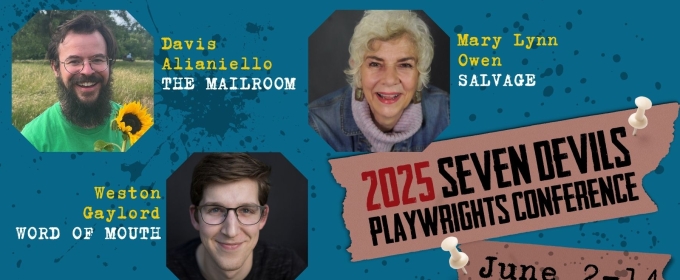 SEVEN DEVILS PLAYWRIGHTS CONFERENCE Unveils 2025 Playwrights And Event Lineup