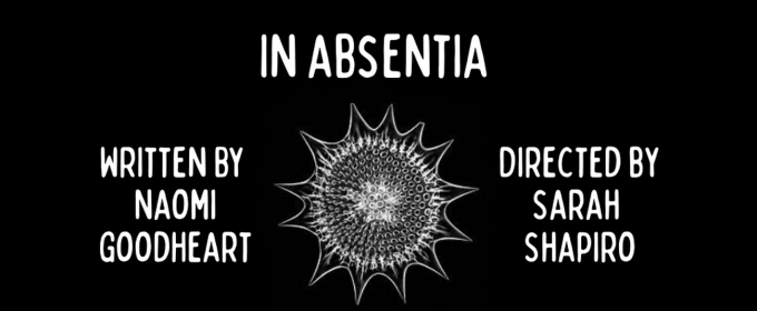 IN ABSENTIA to Have World Premiere at St. Lydia's in June