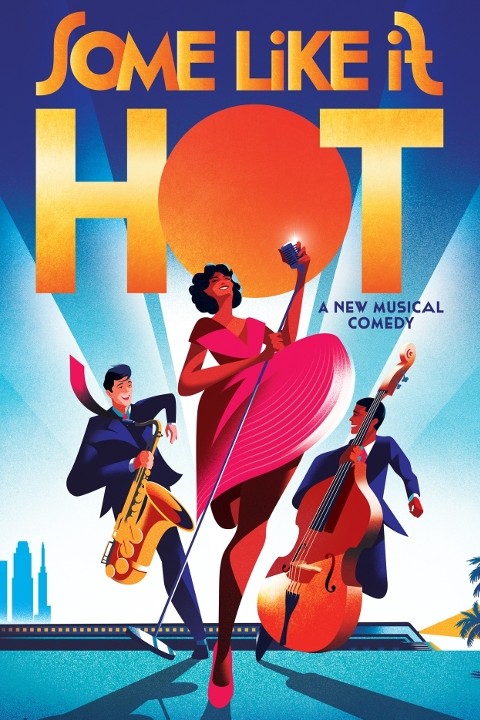 Some Like It Hot Show Information
