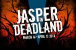 Jasper in Deadland