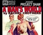 A Man's World