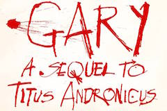 Gary: A Sequel to Titus Andronicus