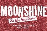 Moonshine: The Hee Haw Musical
