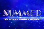 Summer: The Donna Summer Musical (Non Eq)