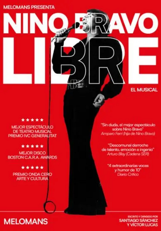 Nino Bravo: Libre, El Musical 