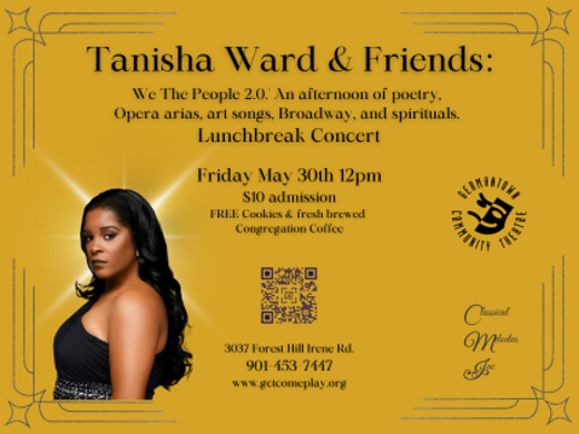 We the People 2.0- A Lunchbreak Concert with Tanisha Ward & Friends in Memphis