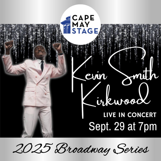 Kevin Smith Kirkwood at Cape May Stage in New Jersey