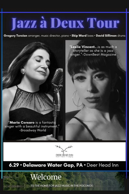 Maria Corsaro & Leslie Vincent: Jazz à Deux Tour in Philadelphia