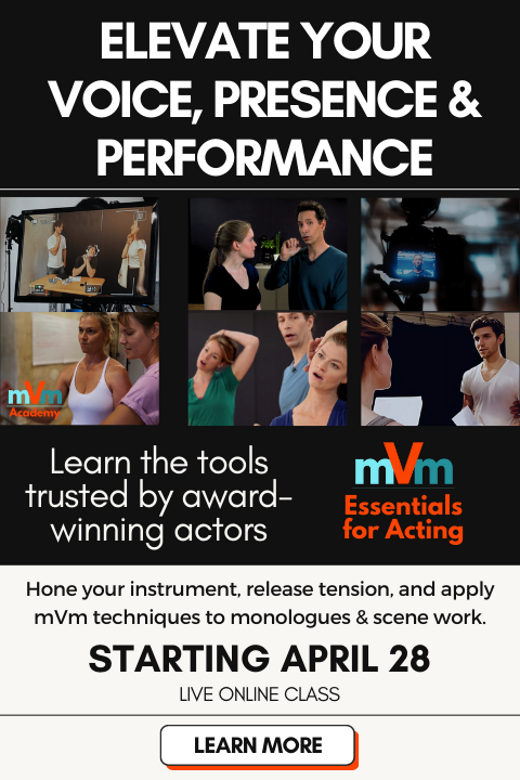 mVm Essentials for Acting Class in Off-Off-Broadway