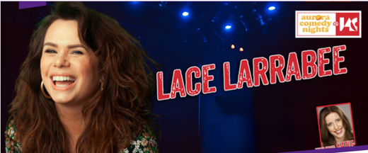 Headliner: Lace Larrabee