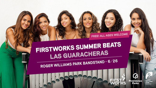 FirstWorks Summer Beats Concerts: Las Guaracheras in Rhode Island