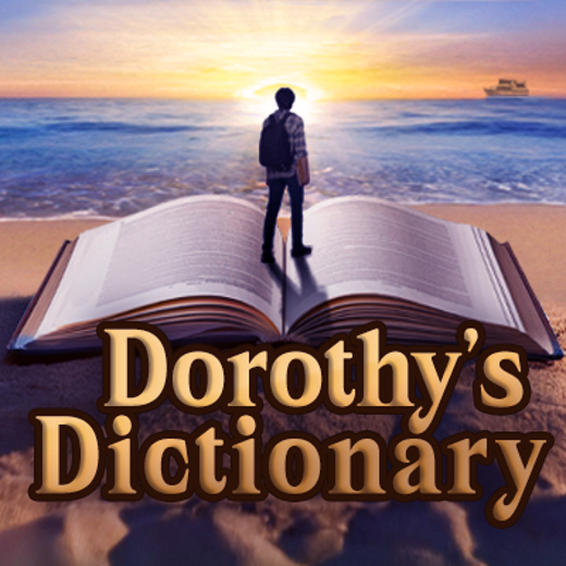 Dorothy's Dictionary
