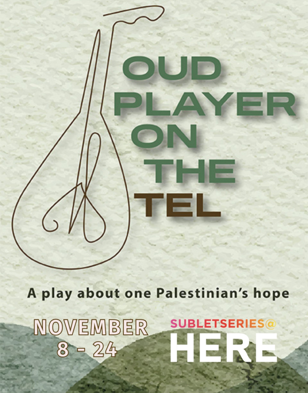 Oud Player On The Tel - HERE Arts Center Stage Mag